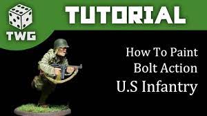 Bolt Action: US Infantry Paint Tutorial